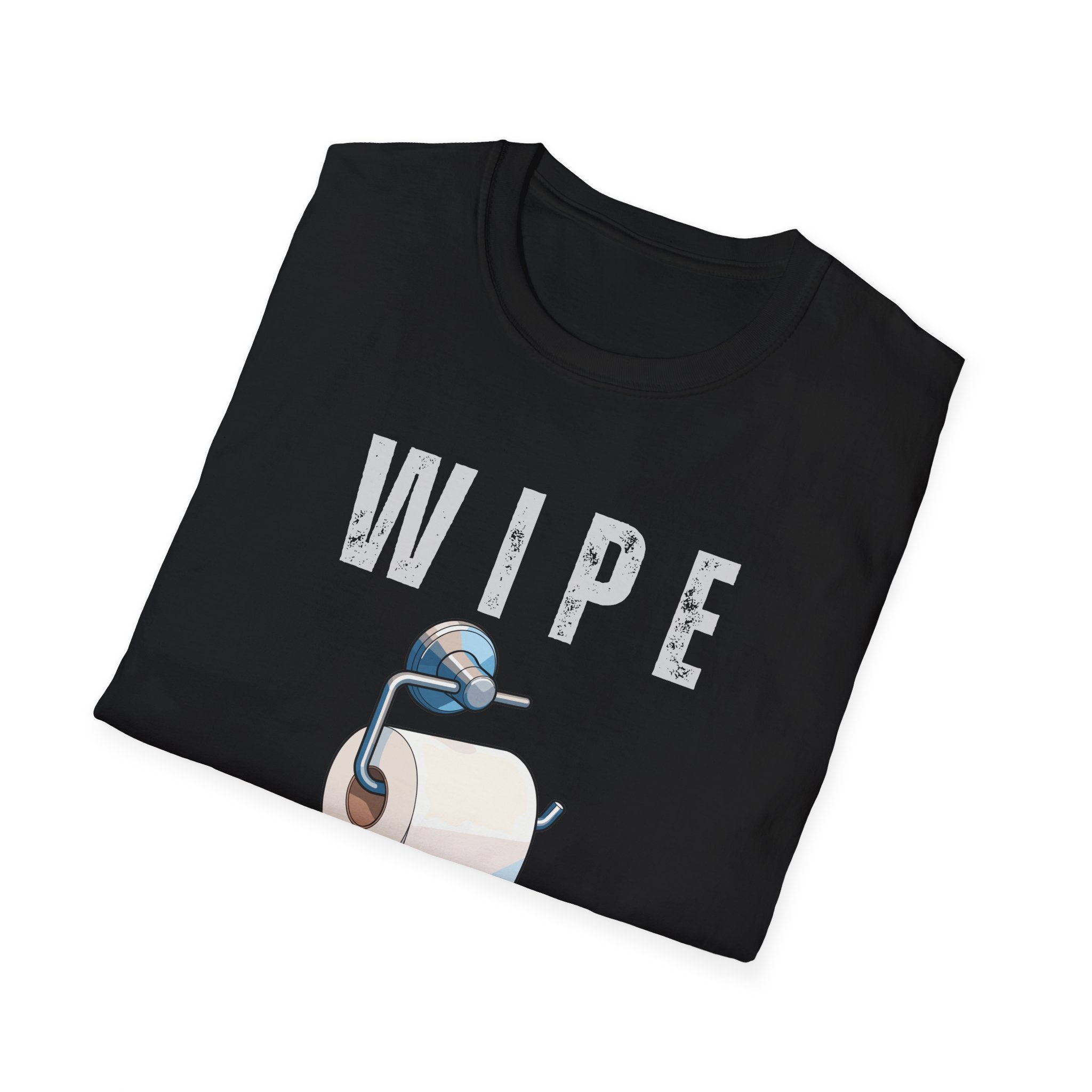 Wipe Hour T-Shirt – Funny Toilet Paper Graphic Tee