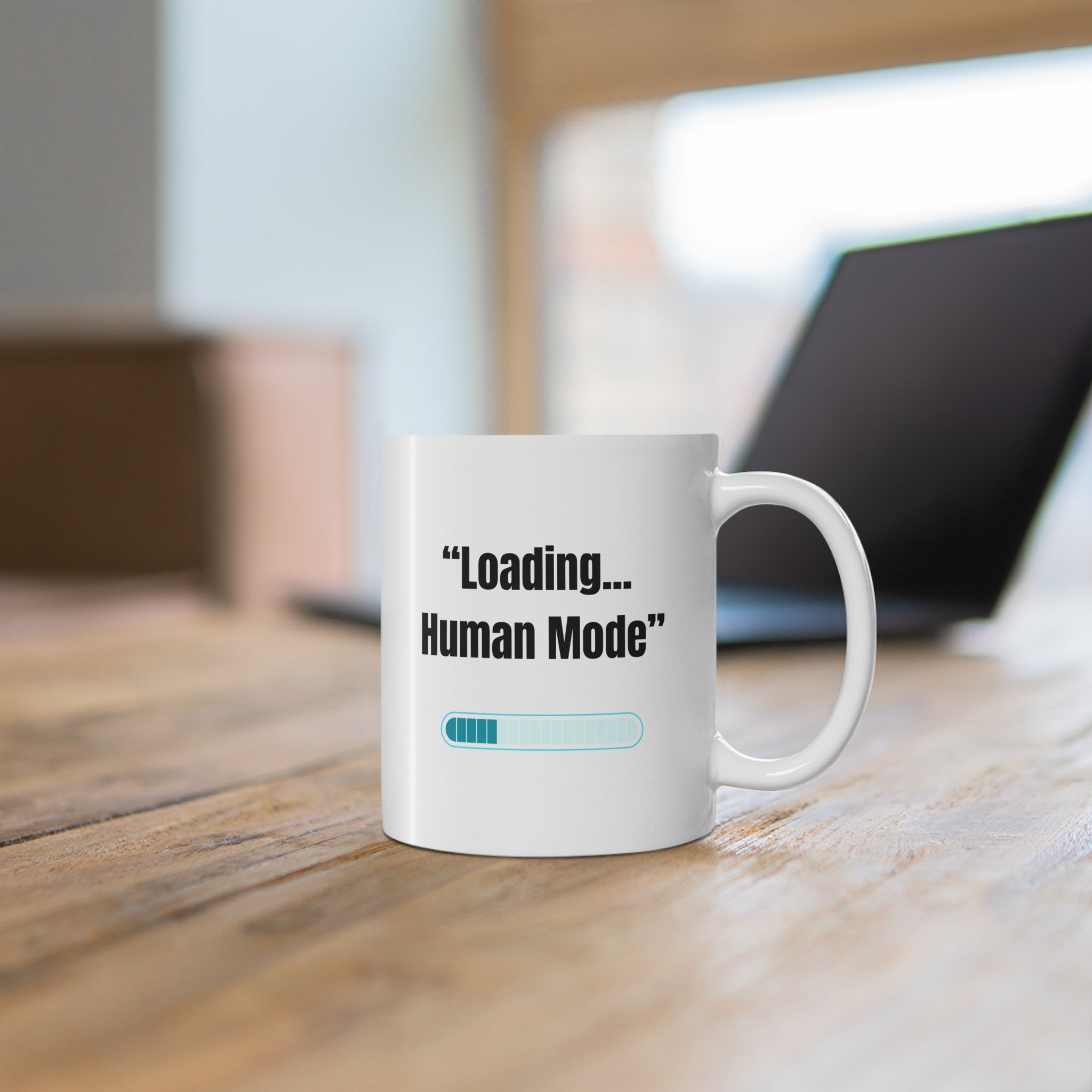 The Mug Collection— “Loading… Human Mode”